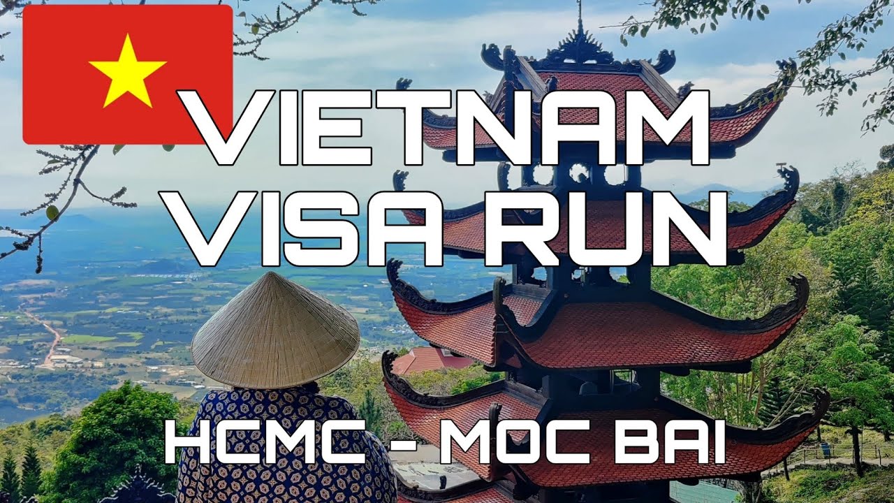 Vietnam visa Run